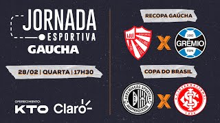 AO VIVO São Luiz x Grêmio e ASA x Inter  Jornada Digital  2802 [upl. by Nylknarf316]