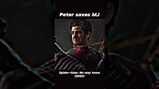 Peter saves MJ SipderMan No Way Home marvel avengers spiderman mj [upl. by Nathan23]