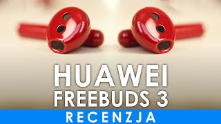 Alternatywa dla AirPods z ANC  recenzja Huawei Freebuds 3 [upl. by Boesch]