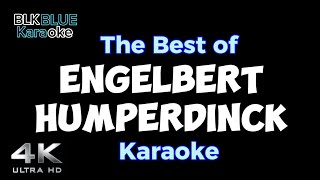 The Best of Engelbert Humperdinck karaoke [upl. by Esdras247]