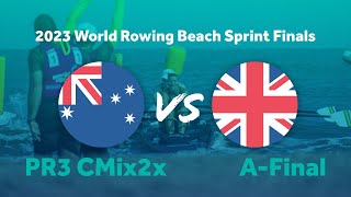 2023 World Rowing Beach Sprint Finals  PR3 Coastal Mixed Double Sculls  AFinal  AUS vs GBR [upl. by Boucher320]