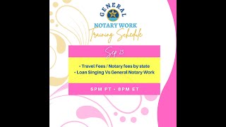 Notary Stars Travel Fees Notary Fees by State Loan Signings Vs General Notary Work [upl. by Einyaj54]