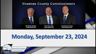 Shawnee County Kansas Commission Work Session 20240923 [upl. by Ennairoc]