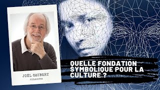 Quelle fondation symbolique pour la culture  Cassirer Joël GAUBERT [upl. by Emixam]