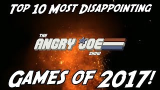 Top 10 Most Disappointing Games of 2017 [upl. by Anyahs848]