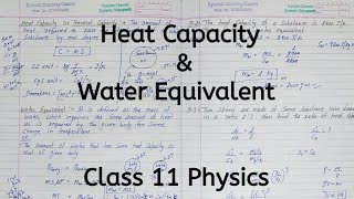 Heat Capacity  Water Equivalent  Chapter 10  Thermal Properties of matter  Class 11 Physics [upl. by Leake265]