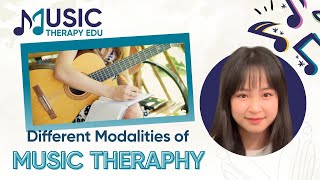 Different Modalities of Music Therapy [upl. by Eniad]