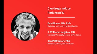 Can Drugs Induce Parkinsons with Bas Bloem [upl. by Olympe]