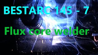 Bestarc 145 7 Flux Core Welder quick review [upl. by Bonina534]