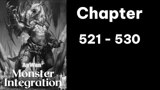 Monster Integration Audiobook Chapter 521  530 [upl. by Ferullo]