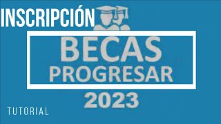 TUTORIAL INSCRIPCIÓN BECA PROGRESAR 2024  NIVEL SUPERIOR Y OBLIGATORIO [upl. by Tini7]