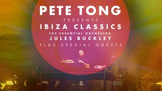 Ibiza Classics 2022  Pete Tong HERO amp Jules Buckley  Live Isle Of Wight Festival [upl. by Raffaello]