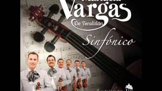 Para Dejarte De Amar  Mariachi Vargas de Tecalitlan [upl. by Oibirot]