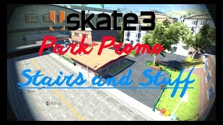 Skate 3  Park Promo  Stairs and Stuff [upl. by Rivkah]