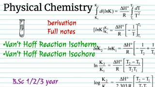 🔴Physical Chemistry Thermodynamics BSc 3rd year  Vant Hoff Reaction Isotherm and Isochore [upl. by Mossman]