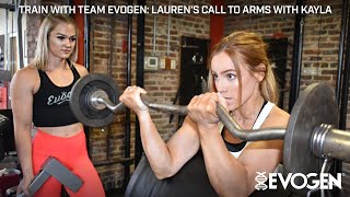 Train with Team Evogen Laurens Call To Arms with Kayla Lesko [upl. by Gadmon566]