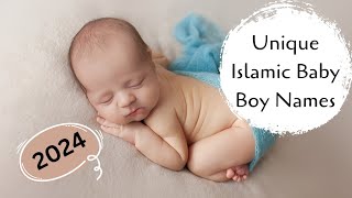 Unique Islamic Baby Boy Names Islamic Baby Boy Names [upl. by Tirrej300]