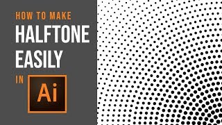 How to make Halftone Easily  Adobe Illustrator Tutorial [upl. by Gamber216]