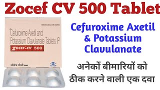 Cefuroxime Axetil amp Potassium Clavulanate Tablets Uses  Zocef CV 500 Tablet Uses  Dosage [upl. by Sumner]