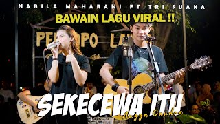 SEKECEWA ITU ANGGA CANDRA  NABILA MAHARANI FT TRI SUAKA [upl. by Lowery]