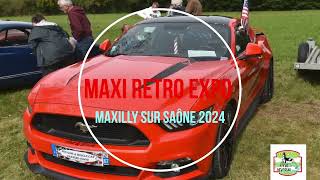 MAXI RETRO EXPO MAXILLY SUR SAÔNE 2024 [upl. by Kirre659]