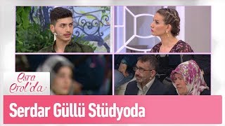 Serdar Güllü stüdyoda  Esra Erolda 7 Mayıs 2019 [upl. by Acinorrev]