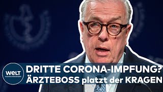 DRITTE CORONAIMPFUNG Kampf gegen Covid19  Ärztepräsident Klaus Reinhardt spricht Klartext [upl. by Morganstein728]