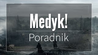 💪Najlepszy Medyk  Selbstlader M1916 Marksman  Battlefield 1 Poradnik PL [upl. by Platto]