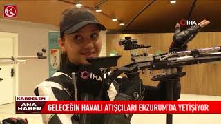 Kardelen TV I GELECEĞİN HAVALI ATIŞÇILARI ERZURUM’DA YETİŞİYOR [upl. by Purvis]