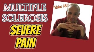 Multiple Sclerosis  Severe Pain [upl. by Daza]