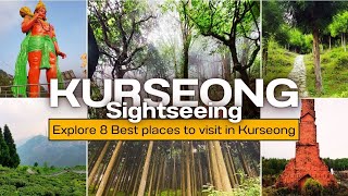 Kurseong Sightseeing  Top 8 places to visit in Kurseong  3 Extras  Complete Kurseong Tour Guide [upl. by Pik]