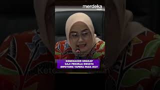 Gaji Pekerja Swasta Dipotong Buat Tapera Berlaku di 2027 Kemenaker Minta Tenang merdekadotcom [upl. by Negam]