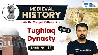 L12 Tughlaq Dynasty  Part 2 l Firoz Shah Tughlaq l Sultanate period l Medieval History UPSC [upl. by Boccaj]