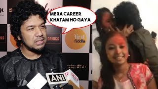 Singer Papon Reveals Life After The Kissing Minor Girl Controversy [upl. by Aracal]