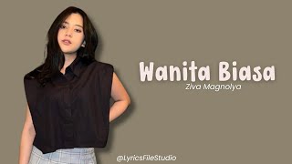 Ziva Magnolya  Wanita Biasa  Karaoke Original [upl. by Pollock633]