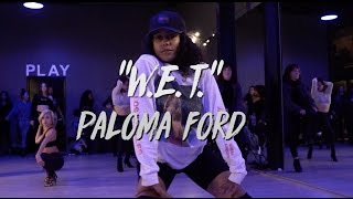 Paloma Ford  quotWETquot  Nicole Kirkland Choreography [upl. by Notle]