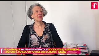 MarieHélène Bacqué  « Les habitants ont le sentiment que le Grand Paris ne se fait pas pour eux » [upl. by Eldwun]