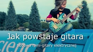 Jak powstaje gitara Część 113 Projekt [upl. by Noland547]