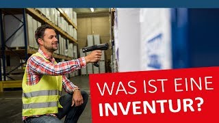 Was ist eine Inventur  Deutsch ⭐ LogistikLexikon mit Inventur [upl. by Einnal]