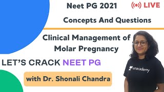 Clinical Management of Molar Pregnancy  Target NEET PG 2021  Dr Shonali Chandra [upl. by Cusack]