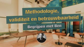 Over methodologie validiteit en betrouwbaarheid [upl. by Dorry688]