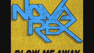 Nova Rex  Cant Find Love [upl. by Esteban]