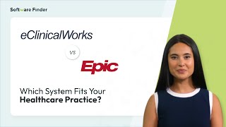 eClinicalWorks vs Epic EHR Which System Fits Your Practice  Software Finder [upl. by Nosnor797]