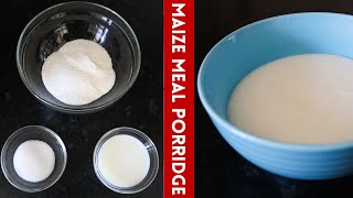 How To Make THE BEST Maize Meal Porridge  CornmealPapMealie  Popular Ugandan Dish Easy Breakfast [upl. by Eetnuahs]