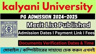 Merit List Published Kalyani University PG Admission 202426 [upl. by Onil]