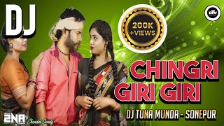 CHINGRI GIRI GIRI  NEW SAMBALPURI DJ SONG  DJ TUNA MUNDA  SONEPUR [upl. by Spindell]