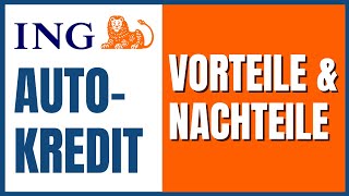 ING Autokredit 2021 Lohnt er sich [upl. by Bord]