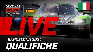 LIVE  Qualifiche  Barcelona  2024 Fanatec GT2 Europe Italian [upl. by Eelimaj]