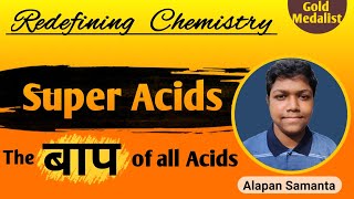 SUPER ACIDS  quotThe BAAP of all acidsquot [upl. by Rosetta100]