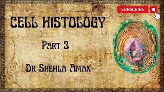 Cell histology  Part 3  Nucleus  Dr Shehla Aman [upl. by Chanda]